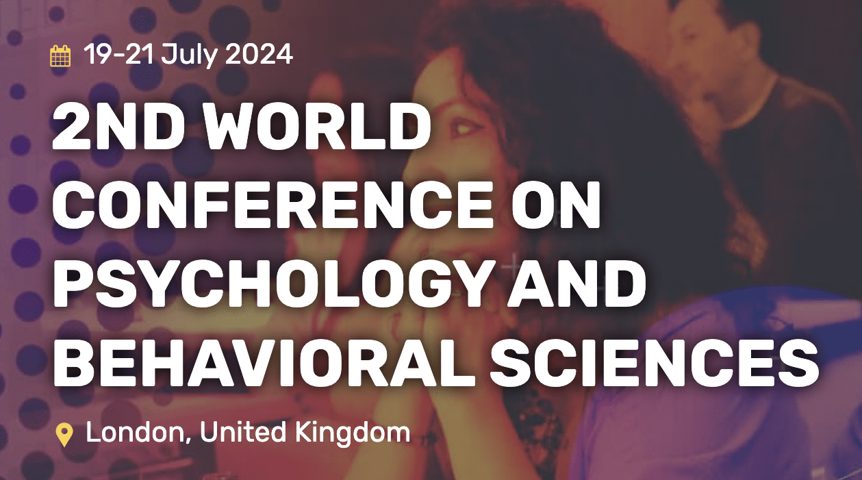 2nd World Conference on Psychology and Behavioral Sciences